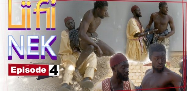 Lii Fii Nek : Saison 01 – Épisode 04 avec Tapha Touré, Ndiol, Baye, Niankou, Ouzin Keïta, Pawlish…