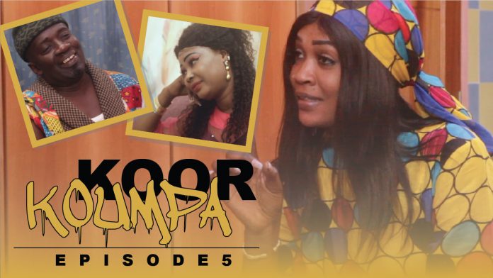 Série Koumpa Koor – Episode 5