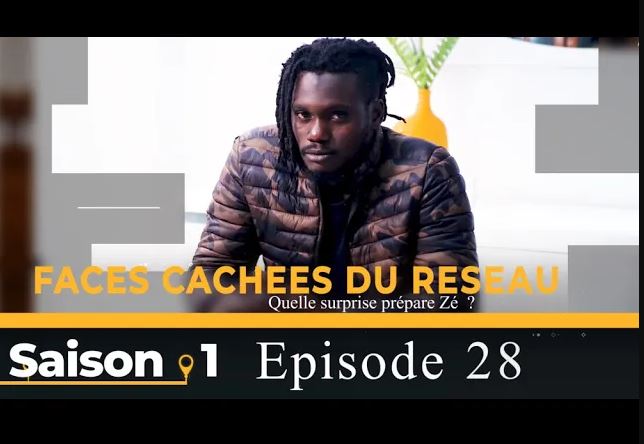[Vidéo] – Faces Cachées du Réseau : Saison1 Episode 28.Regardez