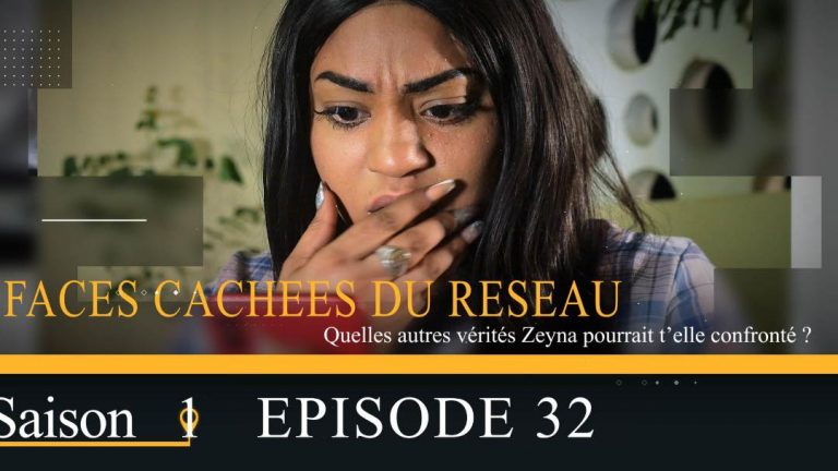 [Vidéo] Faces Cachées du Réseau :Saison 1 Episode 32. Regardez